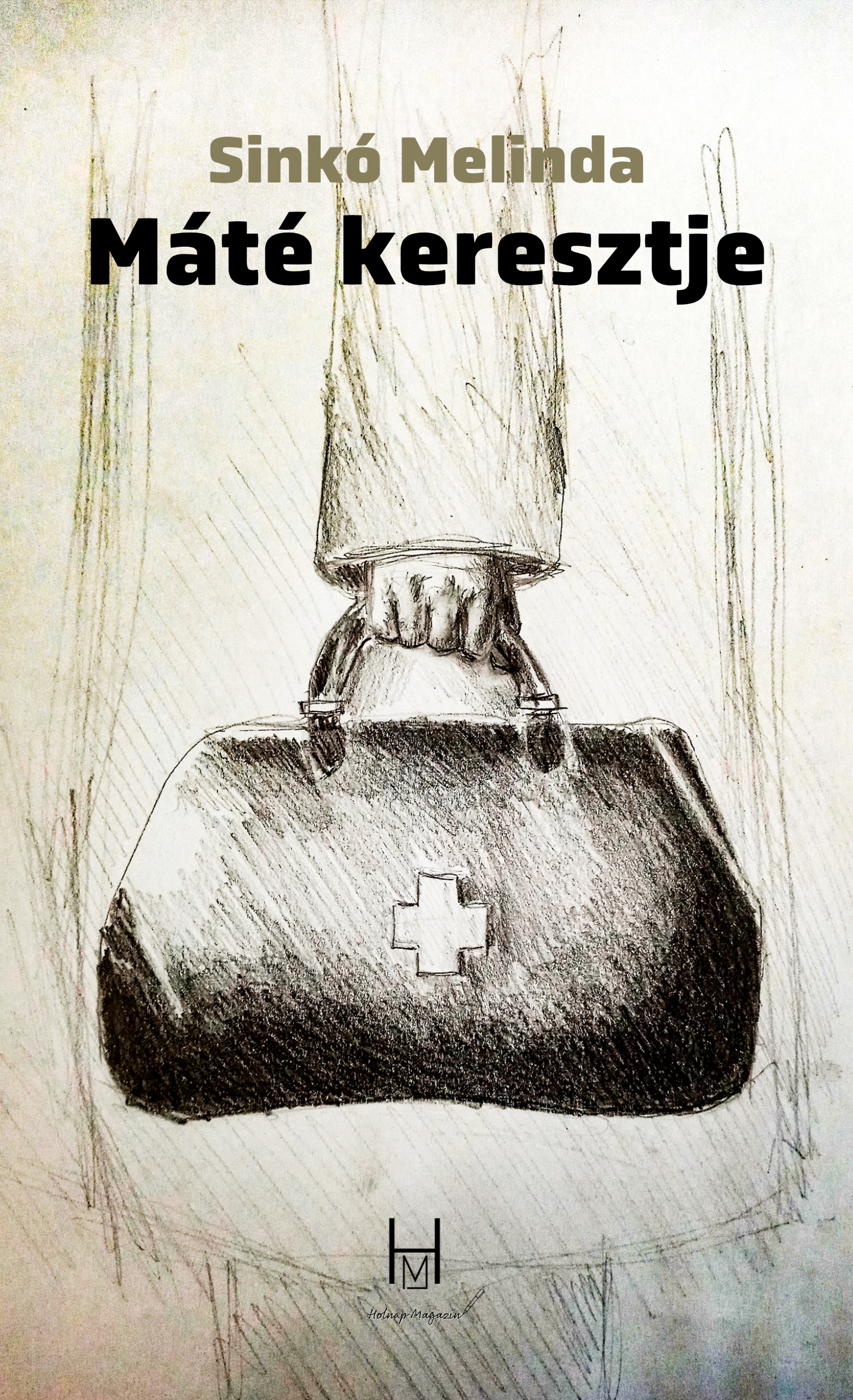 Sinkó Melinda: Máté keresztje (e-könyv)