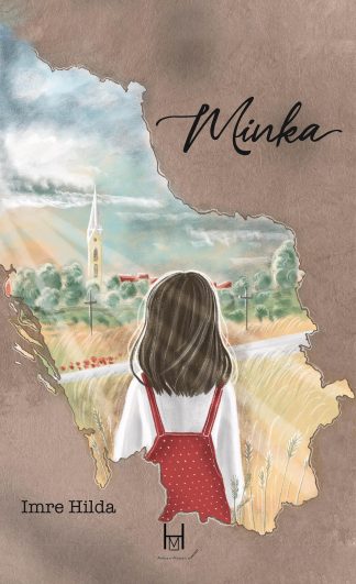 Imre Hilda: Minka