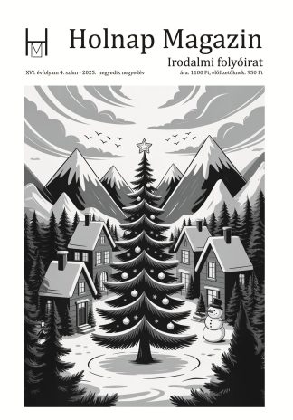 XVI. évfolyam 4. szám Tél (2025. negyedik negyedév)