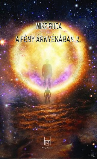Mike Buda: A fény árnyékában 2. (e-könyv)